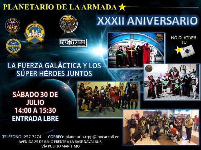 Personajes galácticos y súper héroes juntos por el XXXII aniversario del Planetario de la Armada