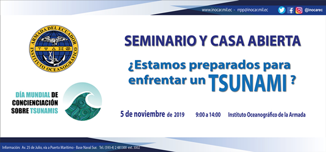 Inocar organiza seminario y casa abierta ¿Estamos preparados para un Tsunami? Inocar organiza seminario y casa abierta ¿Estamos preparados para un Tsunami?
